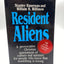 Resident Aliens: A Provocative Christian Assessment of Culture and Ministry for People Who Know that Something is Wrong