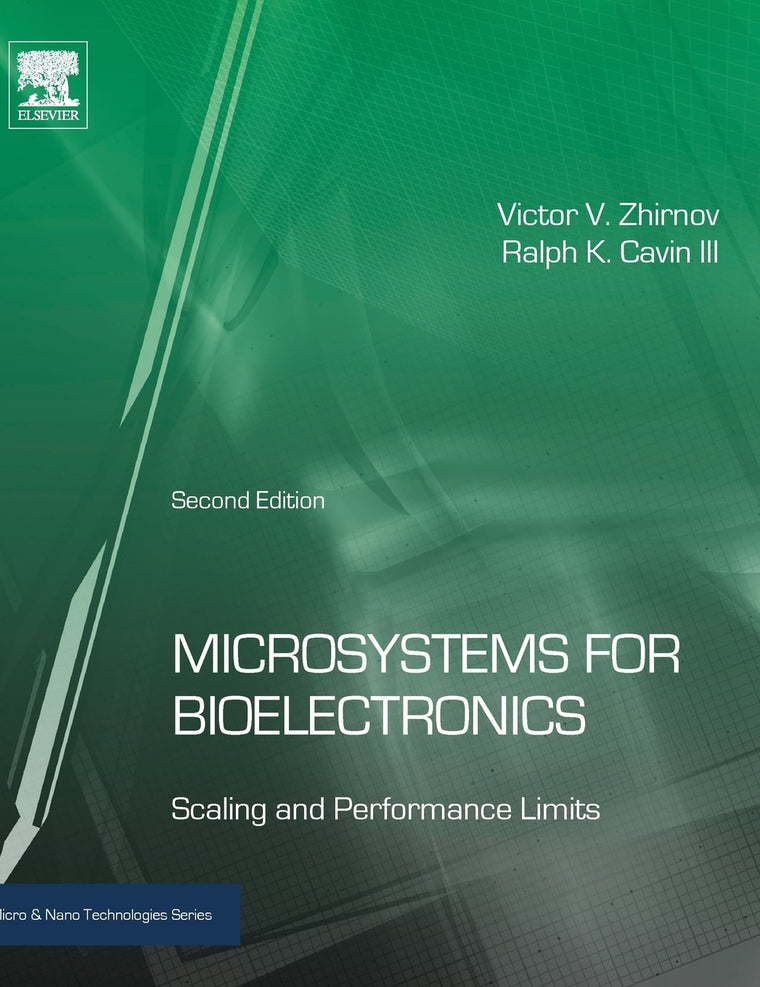 Microsystems for Bioelectronics: Scaling and Performance Limits (Micro and Nano Technologies)