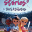 Inspiring Stories For Girl Athletes: Motivating Tales to Strengthen Self-Confidence, Boost Perseverance, Build Team Spirit and Encourage Healthy Competition (Inspiring Stories for Children)