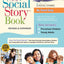 The New Social Story Book, Revised & Expanded 15th Anniv Ed