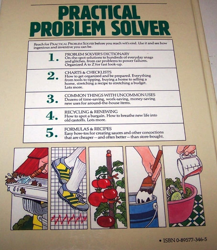 Practical Problem Solver: Substitutes, Shortcuts, and Ingenious Solutions for Making Life Easier
