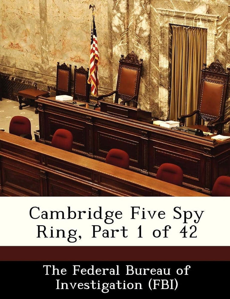 Cambridge Five Spy Ring, Part 1 of 42