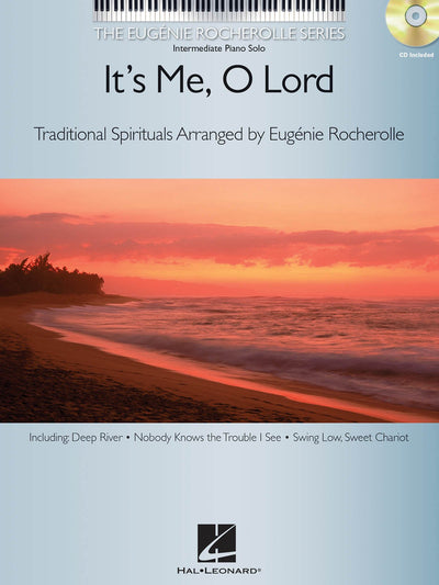 It's Me, O Lord: The Eugenie Rocherolle Series
