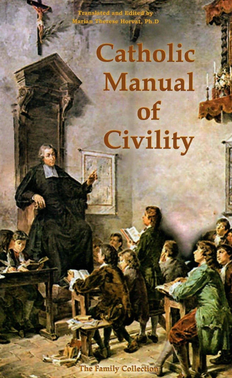 Grehge Civility by Marian Therese Horvat, Ph.D