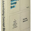 Advertising Concept Book 3E: Think Now, Design Later