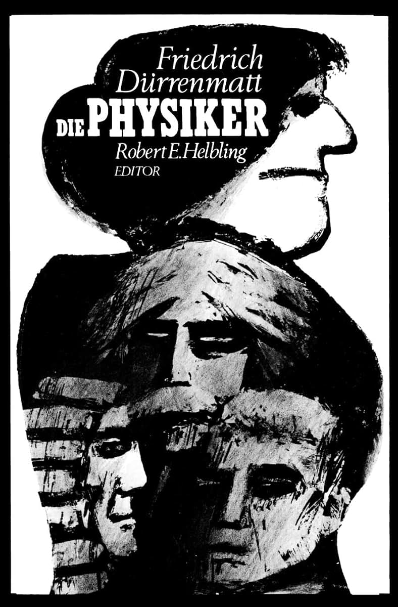 Die Physiker (English and German Edition) by Friedrich Durre