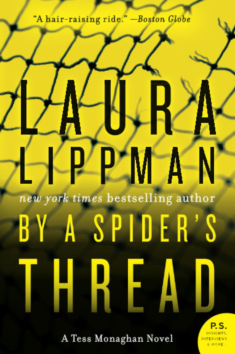 BY SPIDERS THREAD (Tess Monaghan Novel)