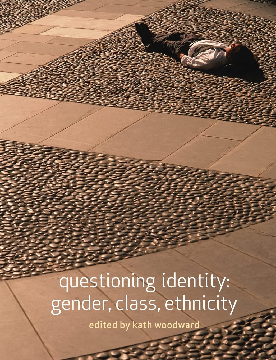 Questioning Identity (Understanding Social Change)