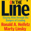 Leadership on the Line: Staying Alive through the Dangers of