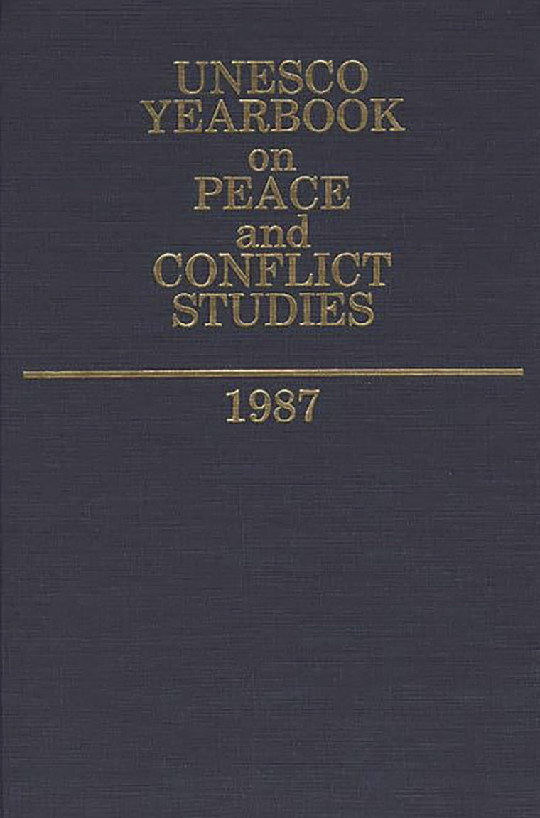 Unesco Yearbook on Peace and Conflict Studies 1987