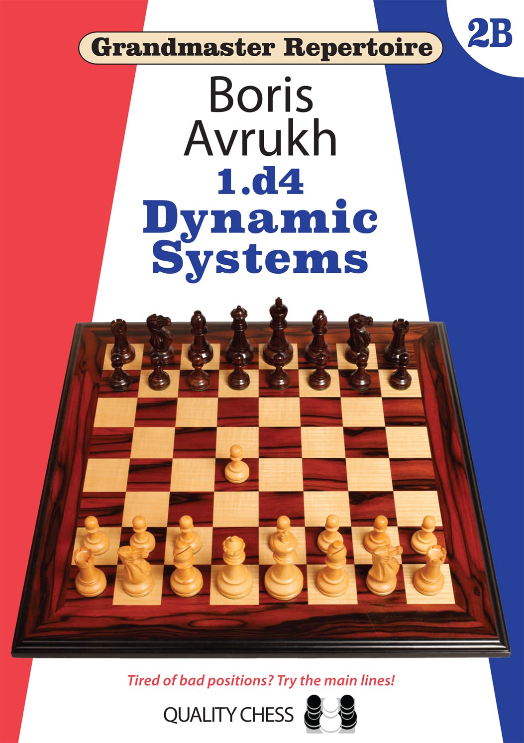 1.d4: Dynamic Systems (Grandmaster Repertoire)
