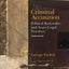 Criminal Accusation: Political Rationales and Socio-Legal Practices