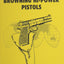 Browning High Power Pistols