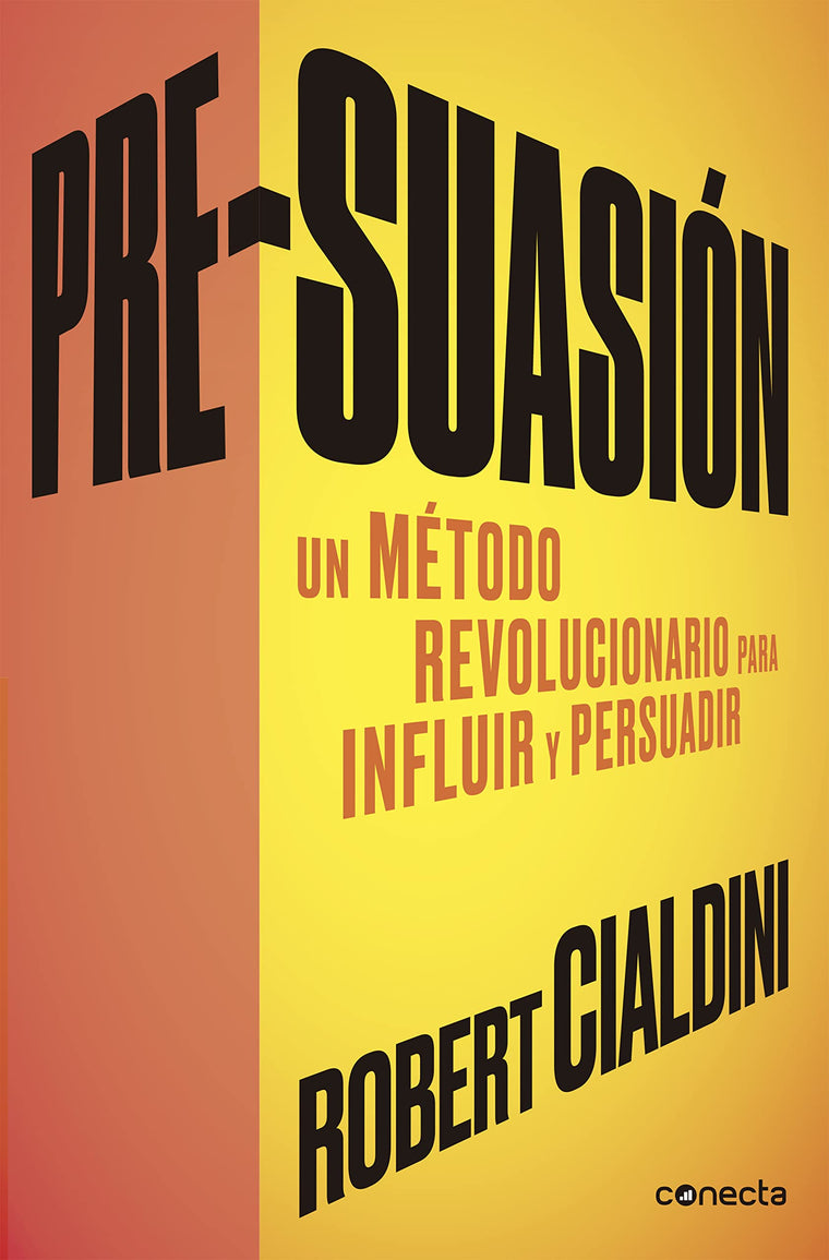 Pre-suasion / Per-suation (Spanish Edition)