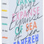 A Very Large Expanse of Sea