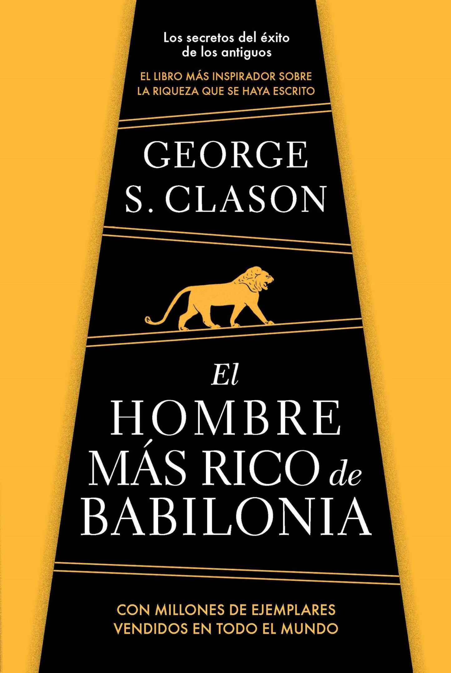 El hombre ms rico de Babilonia/ The Richest Man in Babylon (Spanish Edition)