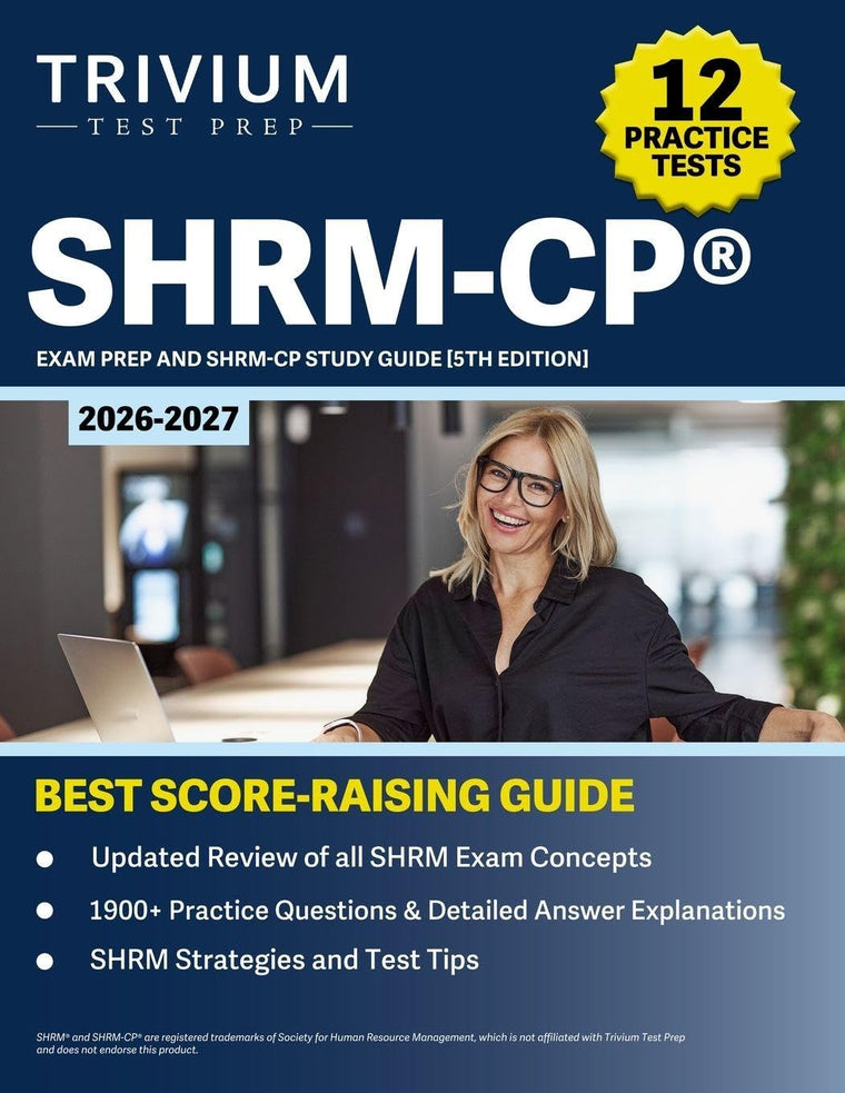 SHRM-CP Exam Prep 2026-2027: 12 Practice Tests and SHRM-CP Study Guide: [5th Edition]