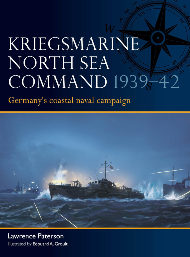Kriegsmarine North Sea Command 1939-42: Germany's coastal naval campaign (Fleet, 13)