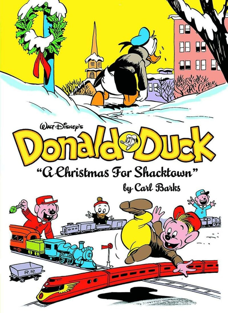 Walt Disney's Donald Duck Vol. 2: "A Christmas For Shacktown" (WALT DISNEY DONALD DUCK HC)