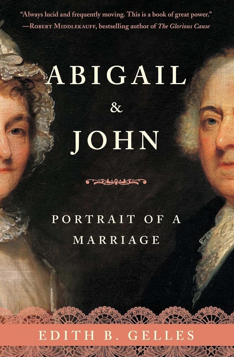 Abigail and John: Portrait of a Marriage