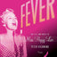 Fever: The Life and Music of Miss Peggy Lee