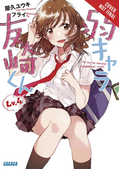 Bottom-Tier Character Tomozaki, Vol. 4 (light novel) (Bottom-Tier Character Tomozaki, 4)
