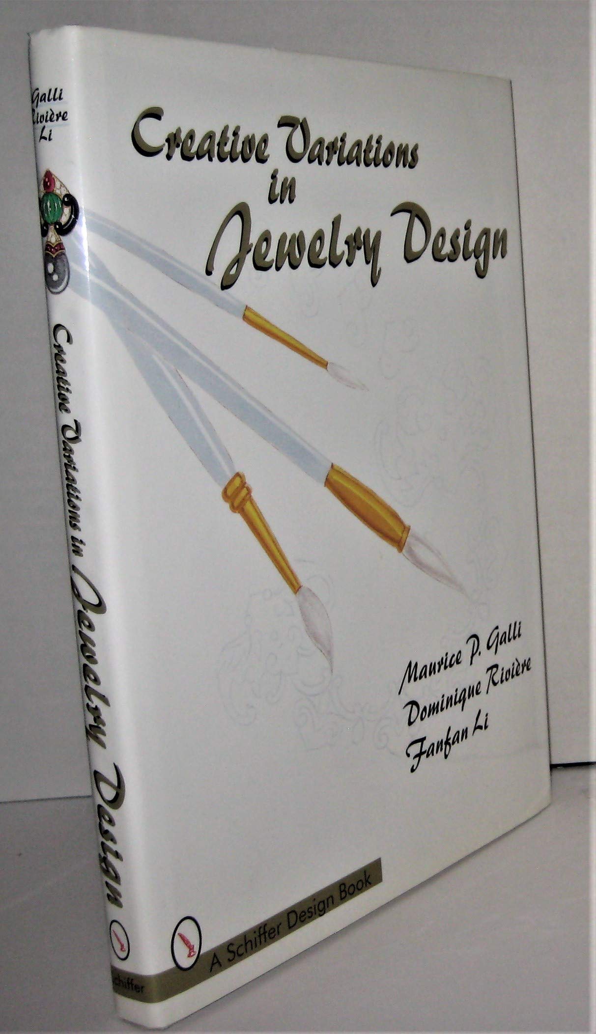 Creative Variations in Jewelry Design (Schiffer Design Book)