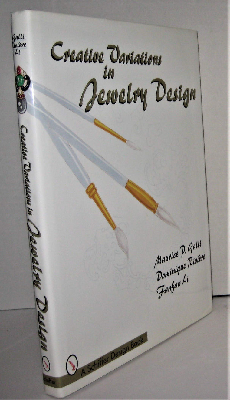 Creative Variations in Jewelry Design (Schiffer Design Book)