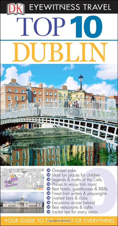 Top 10 Dublin (Eyewitness Top 10 Travel Guide)