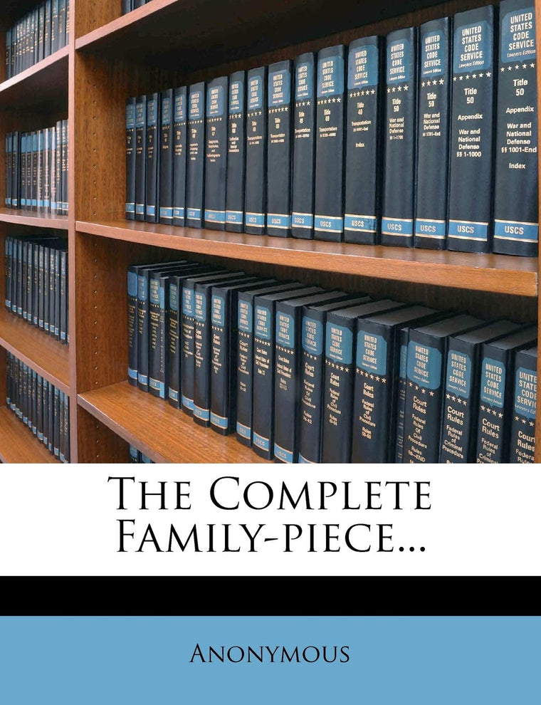 The Complete Family-piece...