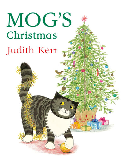 MOGS CHRISTMAS: The illustrated childrens picture book adventure of the nations favourite cat, from the author of The Tiger Who Came To Tea - as seen on TV in the Christmas animation!