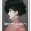 Impressionist Art 1860-1920
