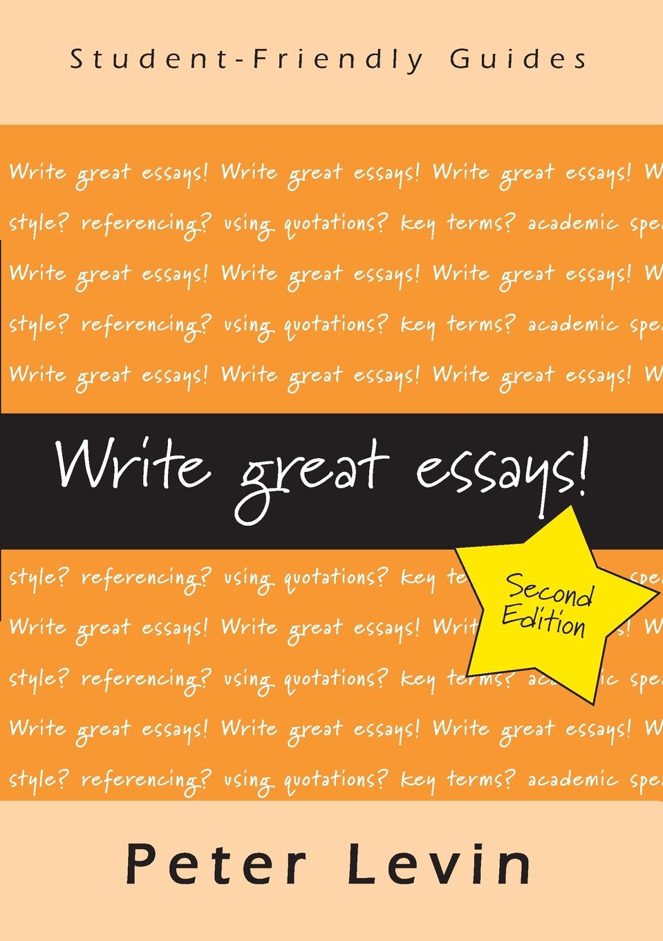 Write Great Essays (Student-Friendly Guides)