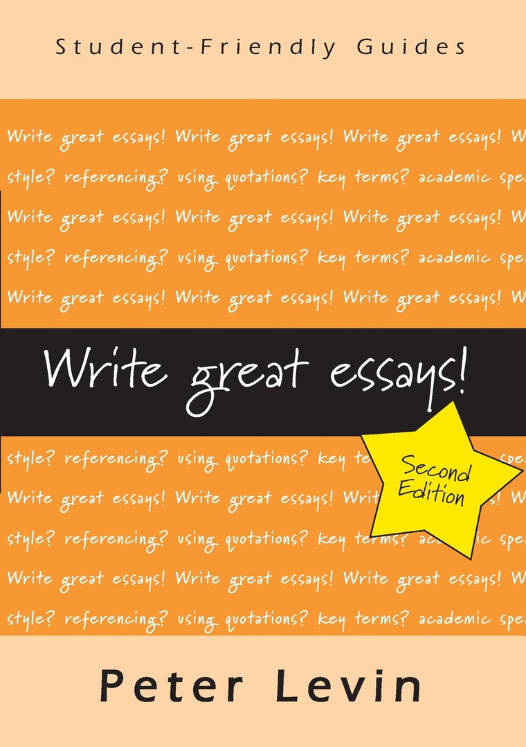 Write Great Essays (Student-Friendly Guides)