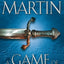 A Game of Thrones (Song of Ice and Fire) by George R.R. Martin
