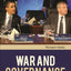 War and Governance: International Security in a Changing World Order (The Changing Face of War)