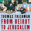 From Beirut to Jerusalem: One Man's Middle Eastern Odyssey