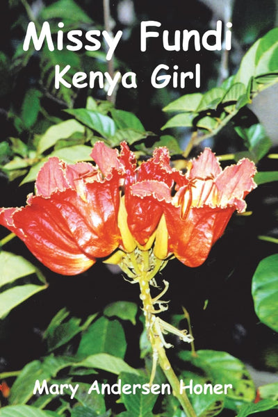 Missy Fundi: Kenya Girl