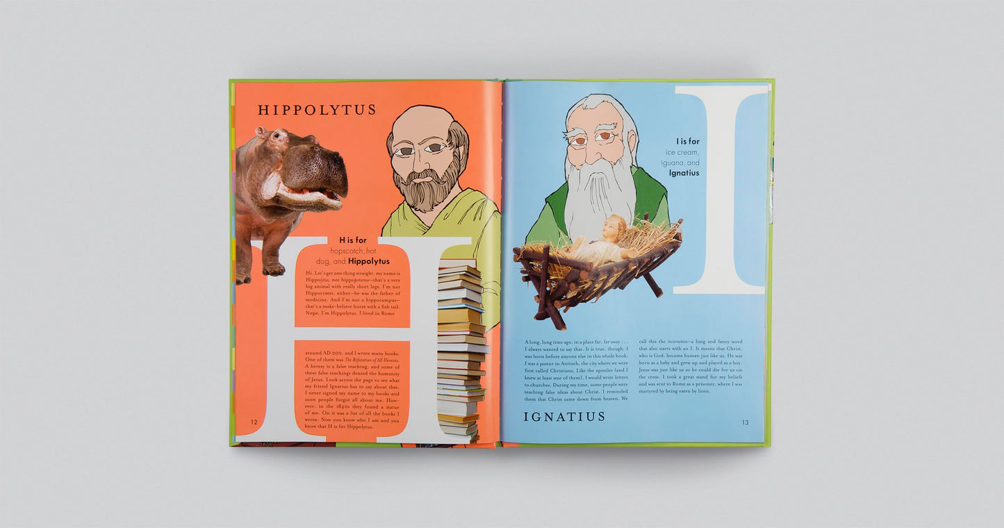 The Church History ABCs: Augustine and 25 Other Heroes of the Faith