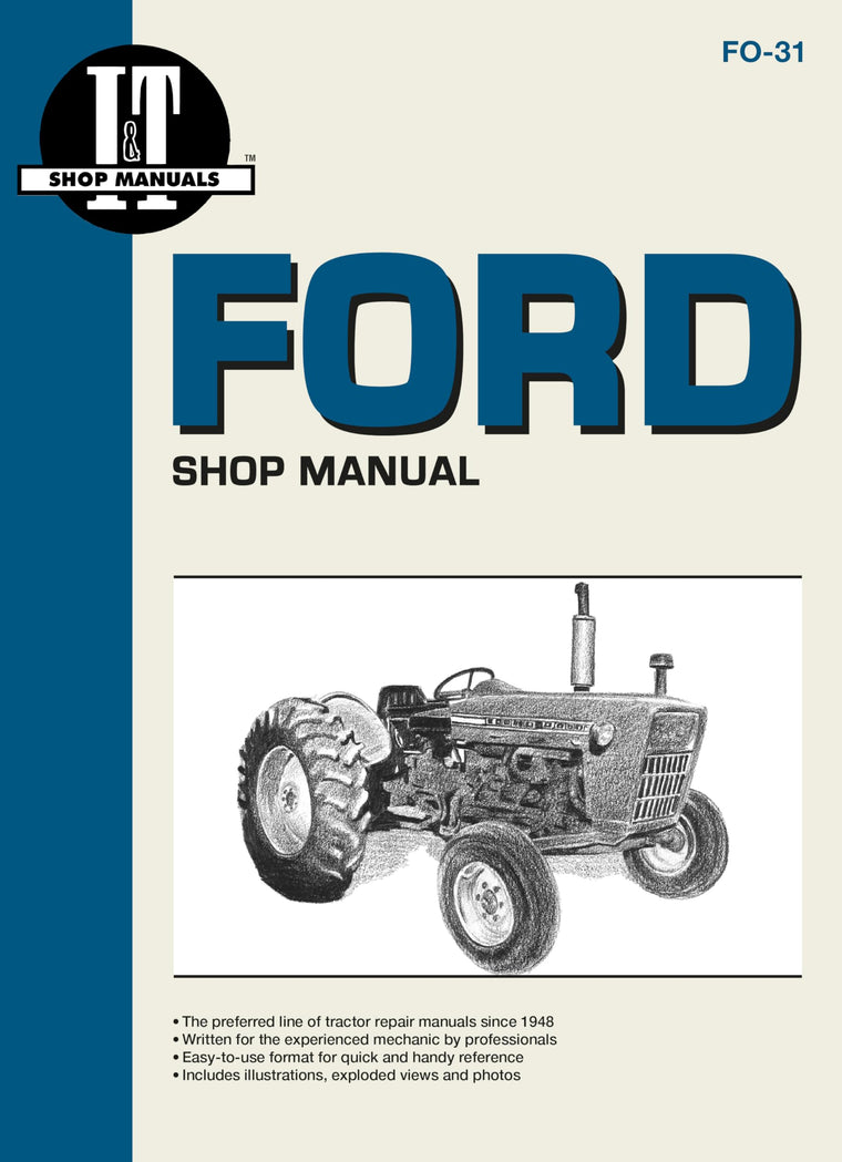 Ford Shop Manual Series 2000 3000 & 4000 < 1975 (I & T Shopservice)