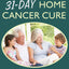 The 31-Day Home Cancer Cure