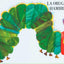 The Very Hungry Caterpillar/La Oruga Muy Hambrienta: Spanish board book (Spanish Edition)