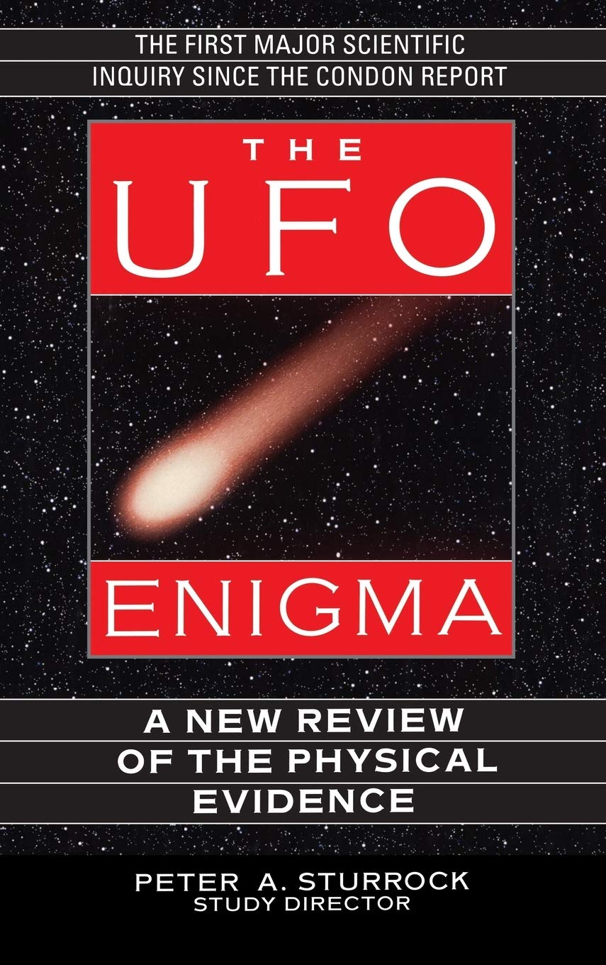 The UFO Enigma: A New Review of the Physical Evidence