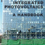 Building Integrated Photovoltaics: A Handbook