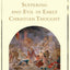 Suffering and Evil in Early Christian Thought (Holy Cross Studies in Patristic Theology and History)