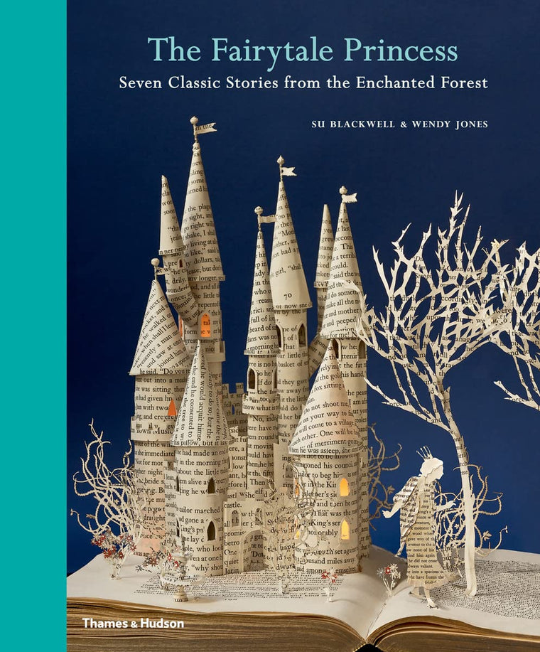 The Fairy-Tale Princess: Seven Classic Stories from the Enchanted Forest