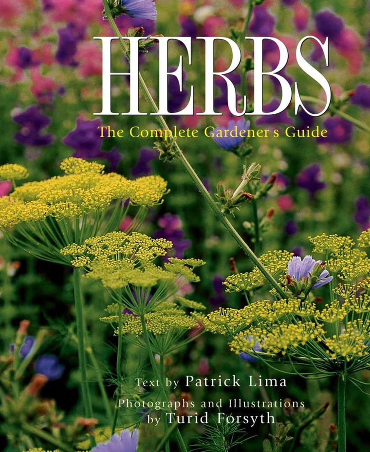Herbs: The Complete Gardener's Guide