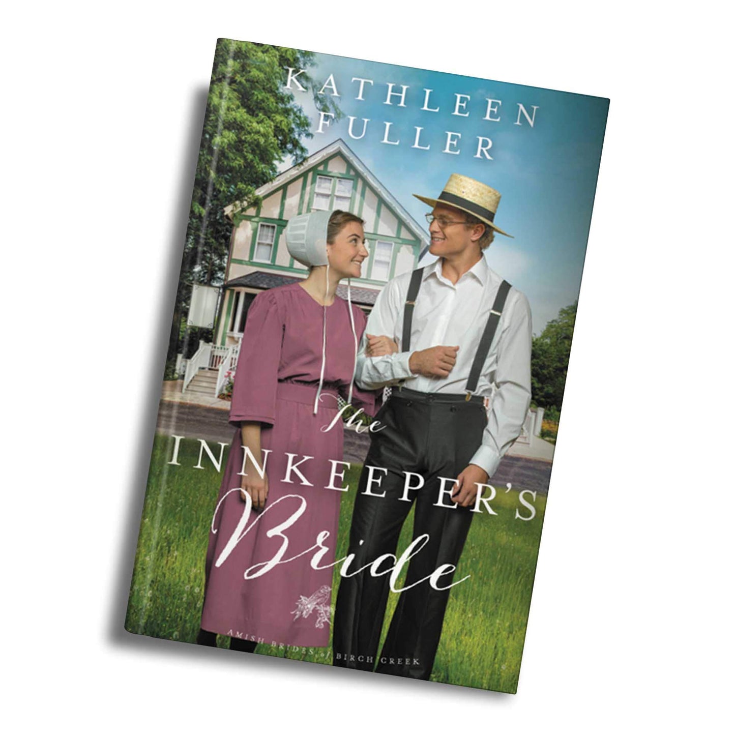 The Innkeeper's Bride (An Amish Brides of Birch Creek Novel)