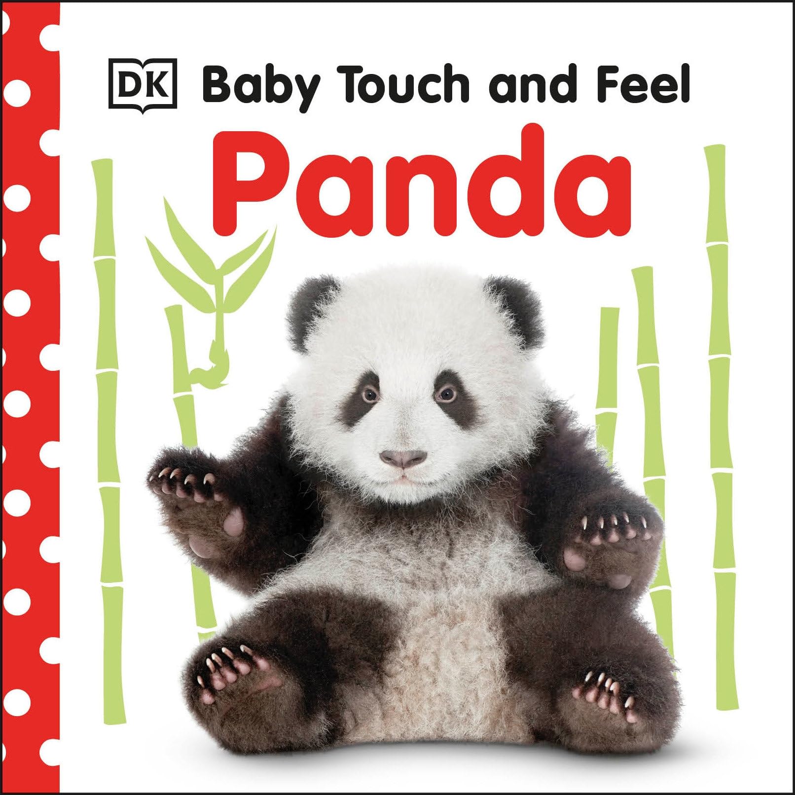 Baby Touch and Feel Panda: An Interactive Bamboo Bear Board Book