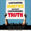 Confronting Injustice without Compromising Truth Study Guide: A Guide to 12 Questions Christians Should Ask About Social Justice